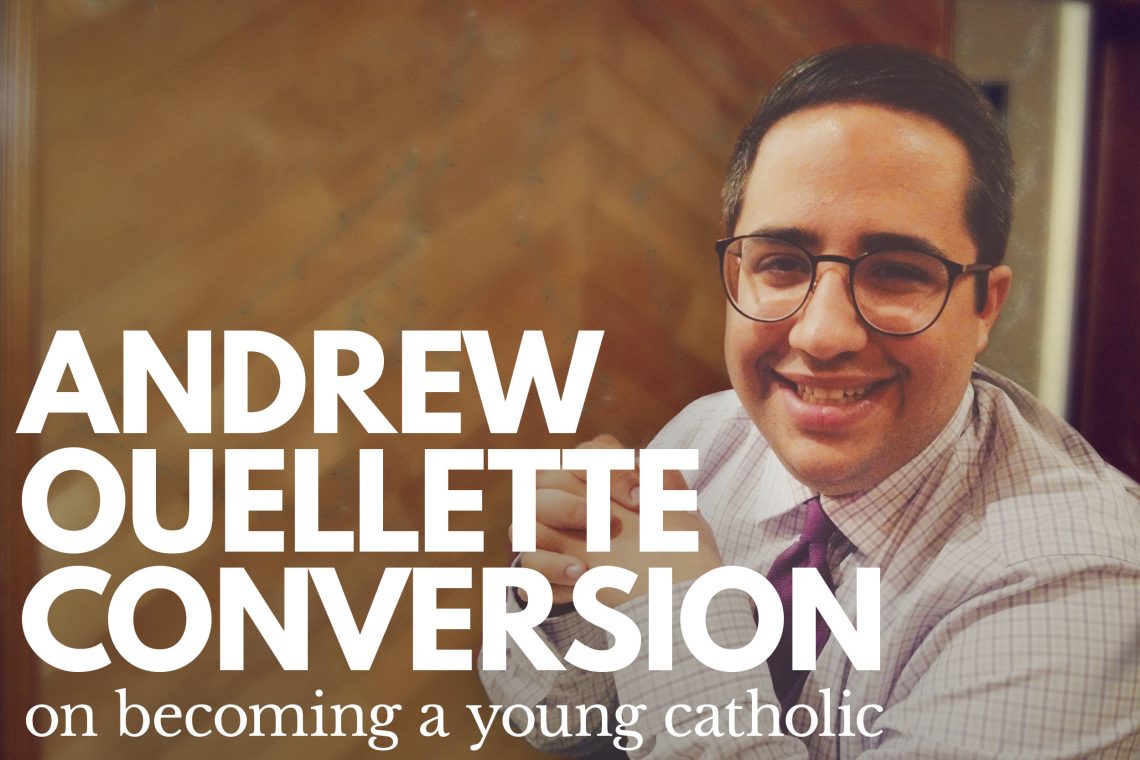 Andrew Ouellette Conversion