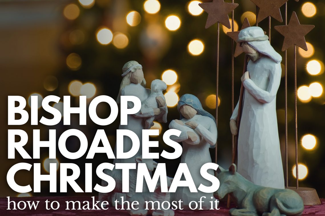 Bishop Rhoades Christmas