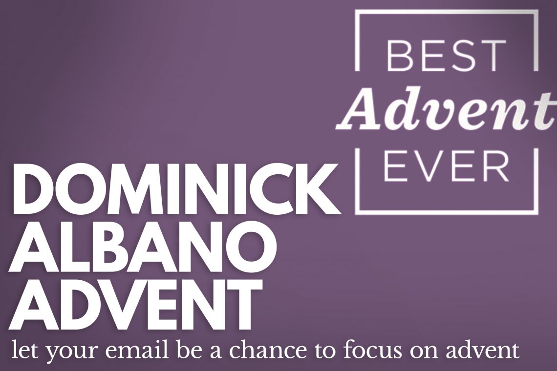 Dominick Albano - Advent