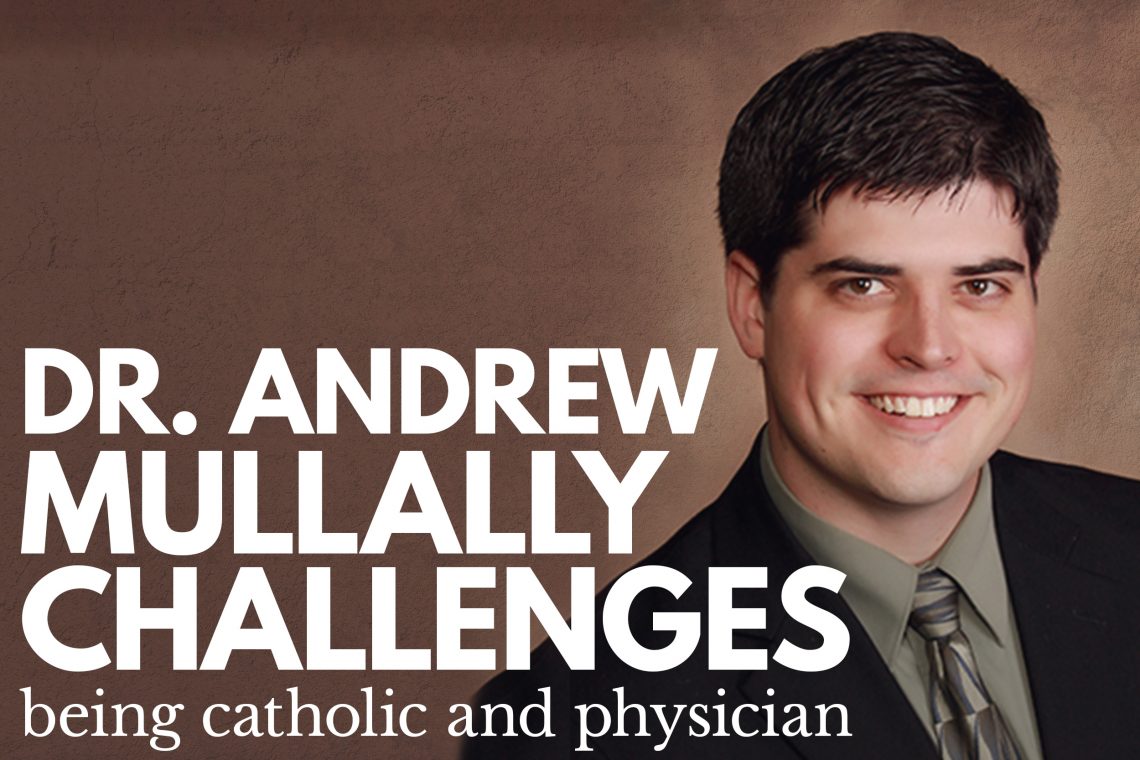 DrAndrewMullallyCatholic