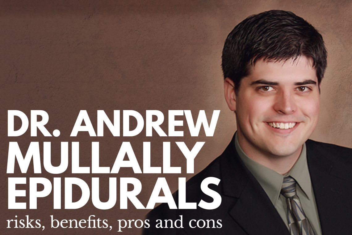 Dr Andrew Mullally Epidural