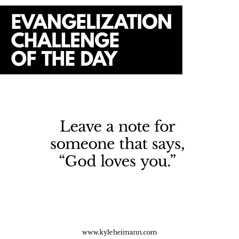 Evangelization Challenge of the Day