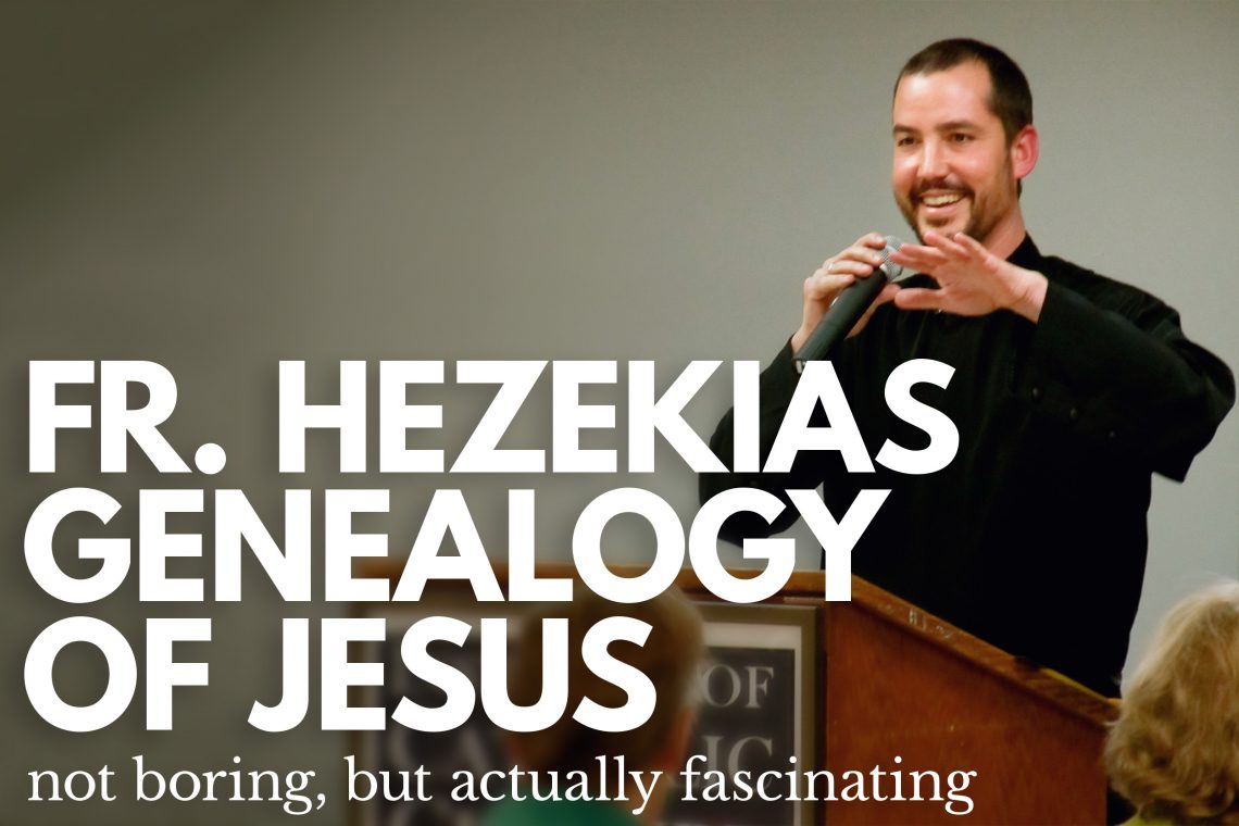 Fr Hezekias Genealogy