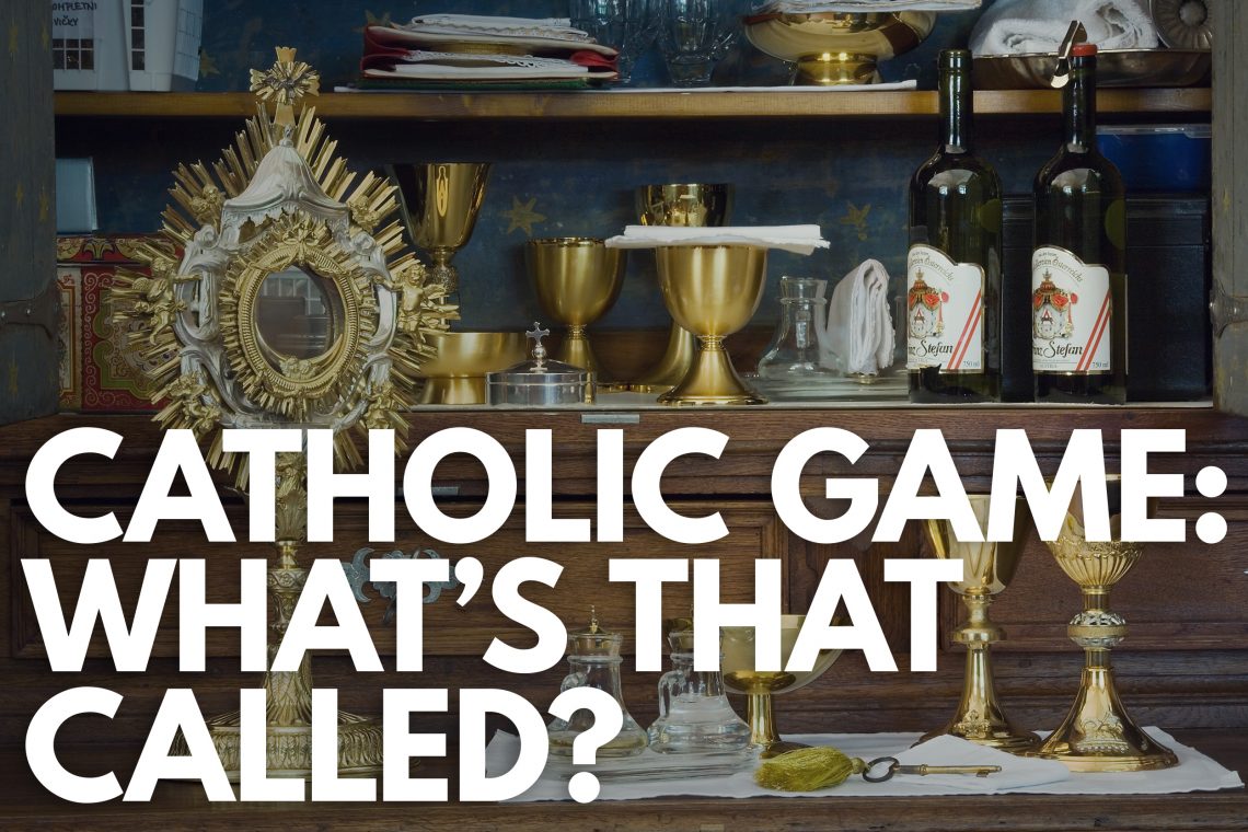 Game Catholic Terms