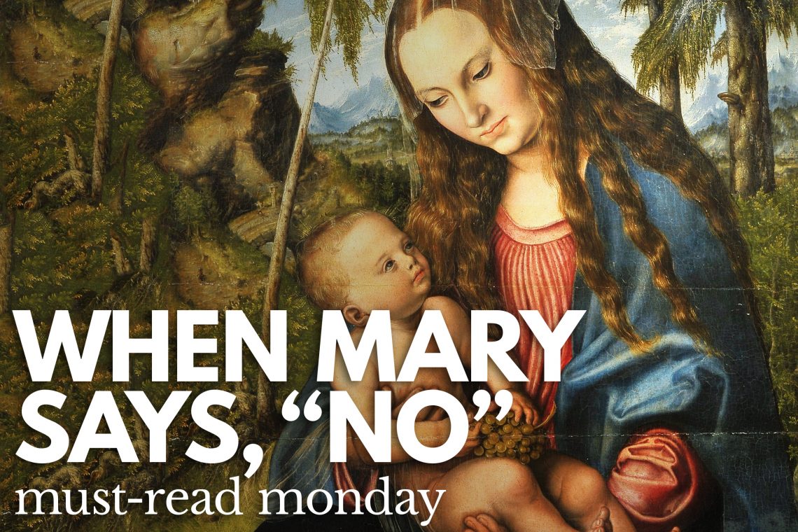 Mary Says No