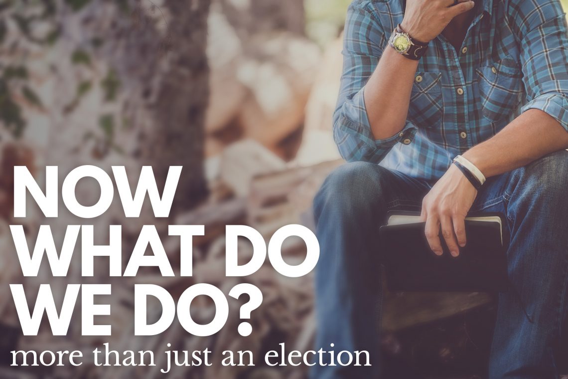 Now What Post Election