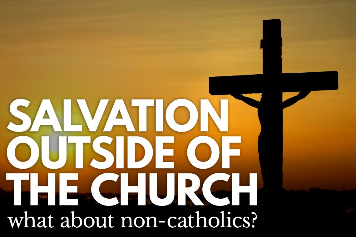 Salvation Outside the Church