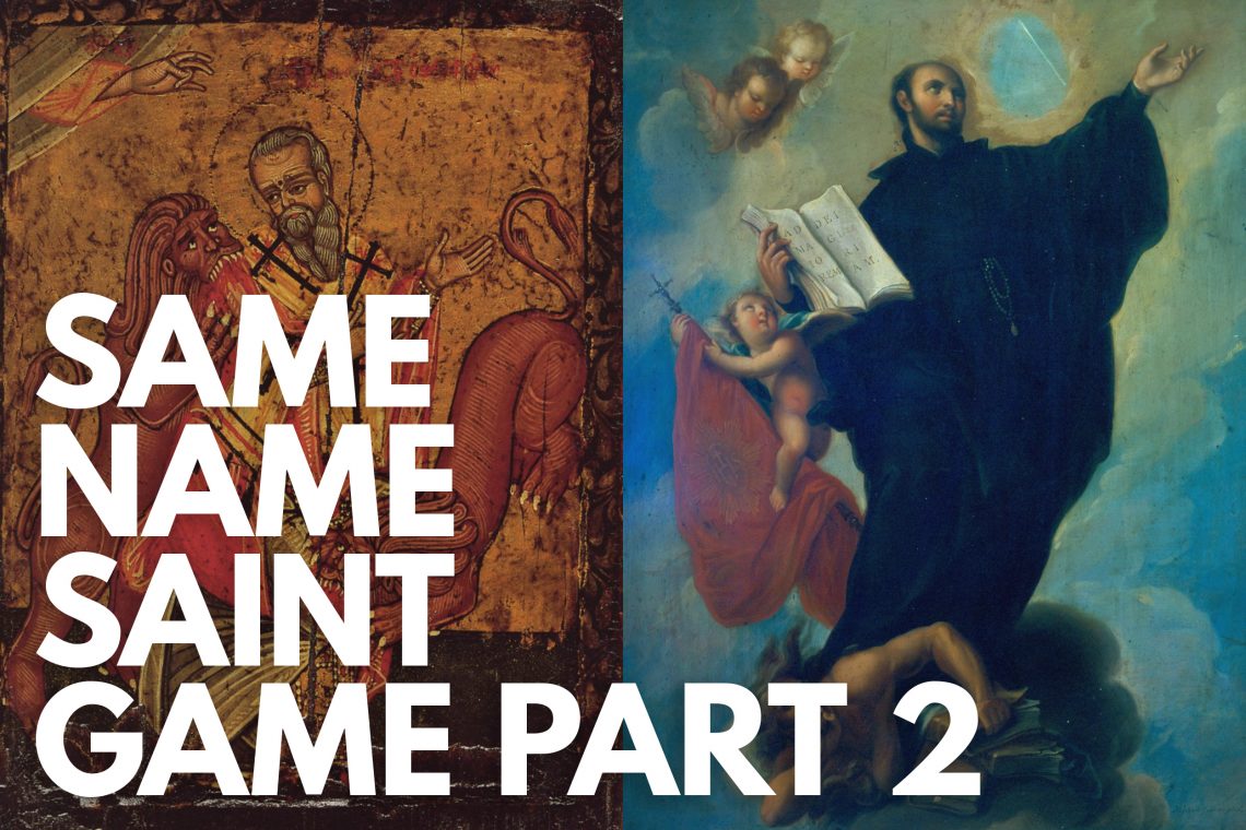 Same Name Saint Game Pt 2