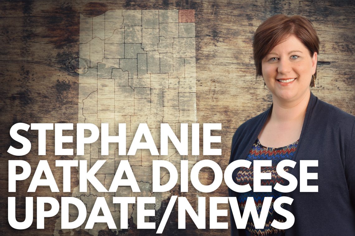 Stephanie Patka Works for the Diocese
