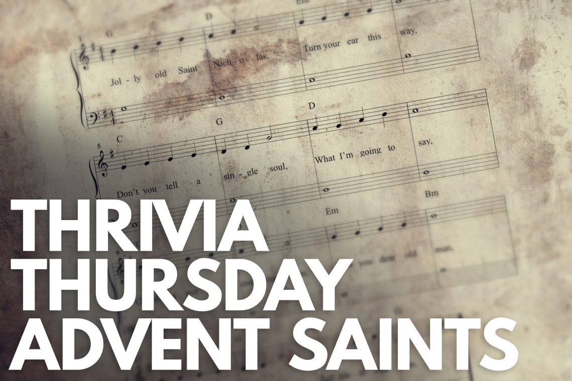 Thrivia Thursday Advent Saints