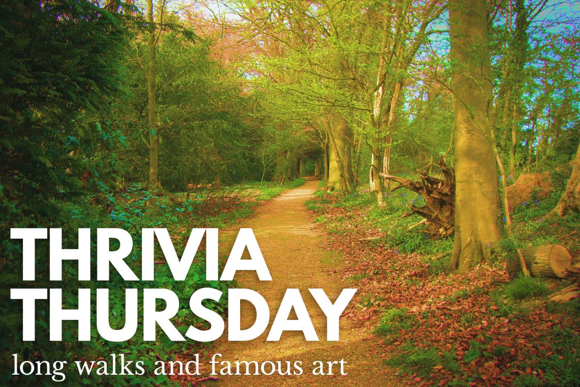 Thrivia Thursday Long Walks